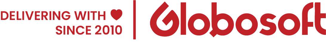Globosoft, delivering with love since 2010
